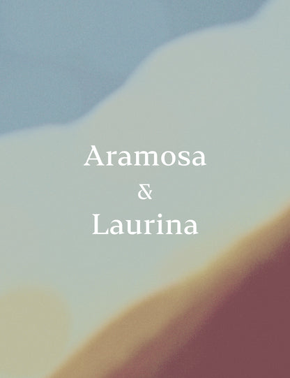 Aramosa & Laurina