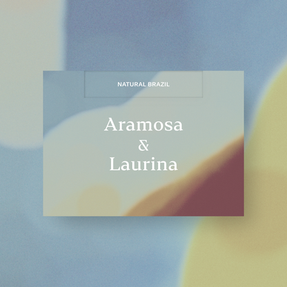 Aramosa & Laurina